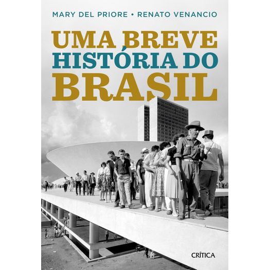 Uma Breve Historia do Brasil - Critica