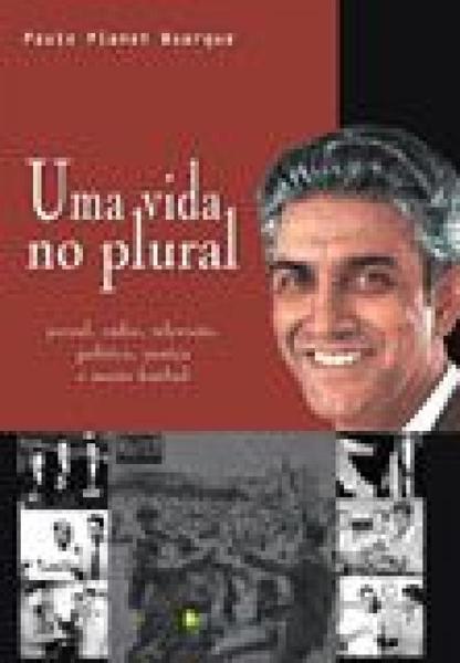 Uma Vida no Plural - Companhia Editora Nacional
