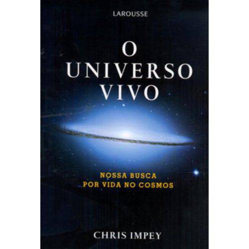 Tudo sobre 'Universo Vivo, o 1º Ed.2009'