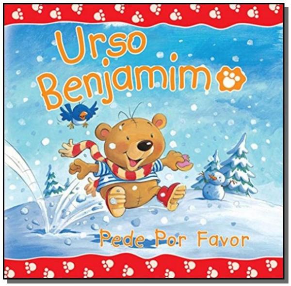 Urso Benjamim: Pede por Favor - United Press