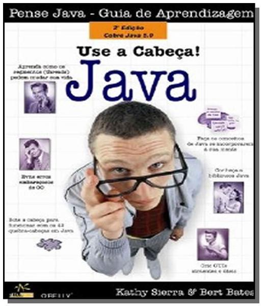 Use a Cabeca! Java - Alta Books