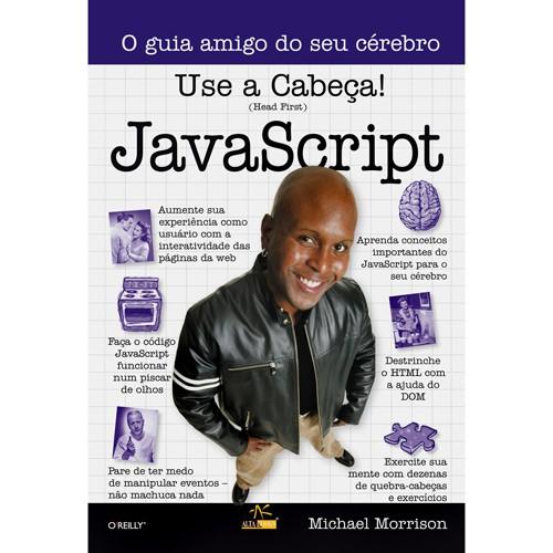 Use a Cabeca Java Script - Alta Books - 1