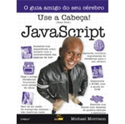 Use a Cabeça Javascript - Alta Books