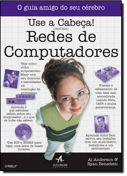 Use a Cabeça!: Redes de Computadores - Alta Books
