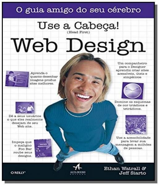 Use a Cabeca!: Web Design - Alta Books
