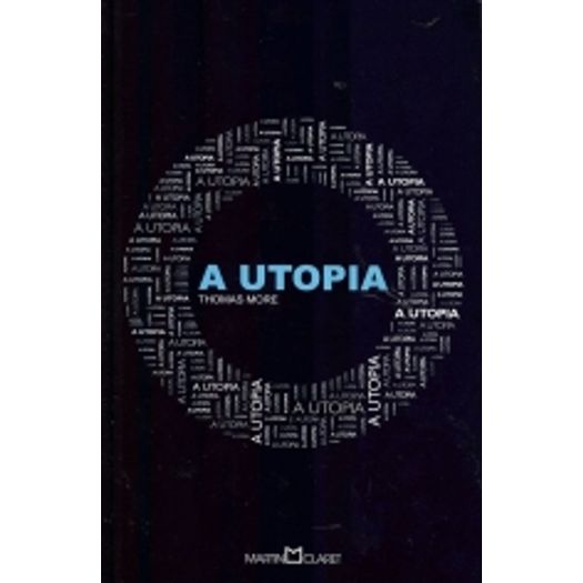 Utopia, a - 40 - Martin Claret