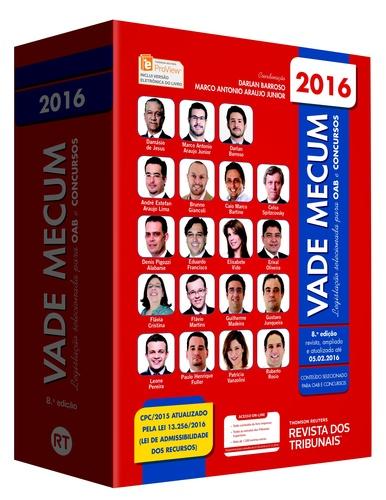 Vade Mecum 2016 - Legislaçao Selecionada para Oab e Concurso - Rt