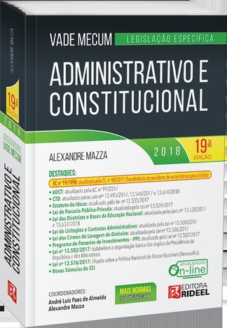 Vade Mecum Administrativo e Constitucional - 2018 - Ed 19