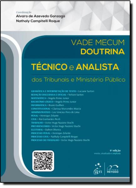 Vade Mecum Doutrina: Técnico e Analista dos Tribunais e Ministério Público - Método