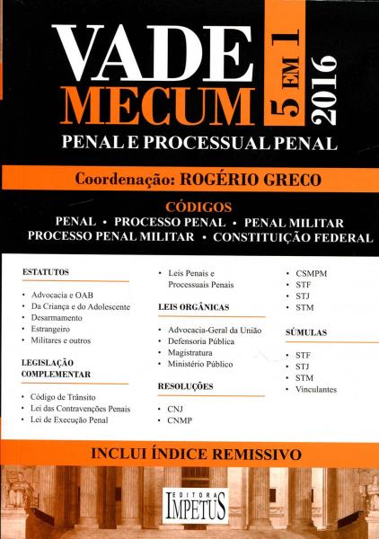 Vade Mecum Penal e Processual Penal - 2016 - Impetus