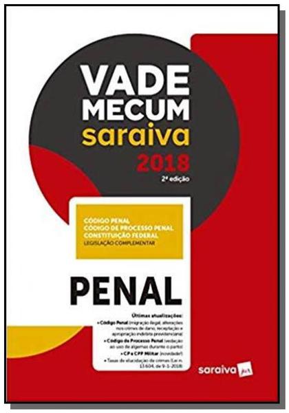 Vade Mecum Saraiva 2018 - Penal - Saraiva
