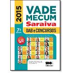 Vade Mecum Saraiva: Oab e Concursos - 2015