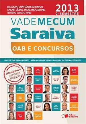VADE MECUM SARAIVA - OAB e CONCURSOS 2º SEM 2013 - Saraiva Editora -