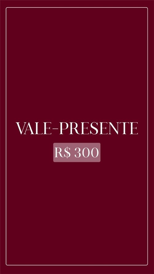 Vale-Presente Virtual - R$ 200