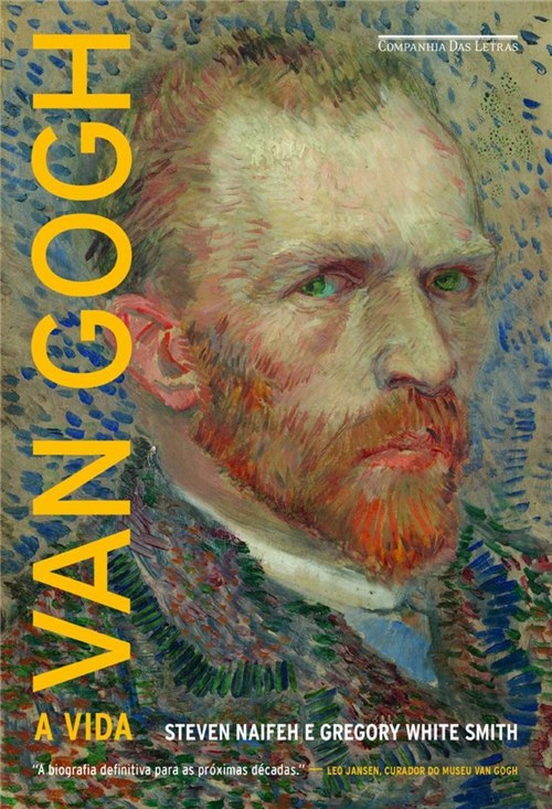 Van Gogh - a Vida - Cia das Letras