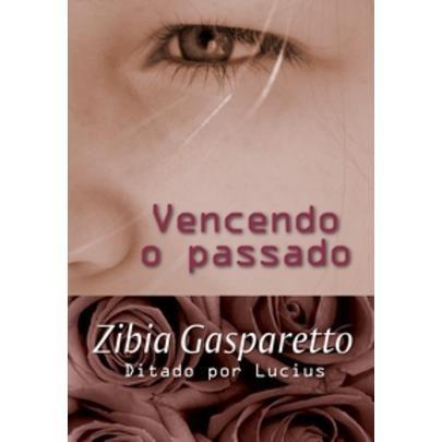 Vencendo o Passado - Vida e Consciência