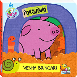 Venha Brincar! Porquinho