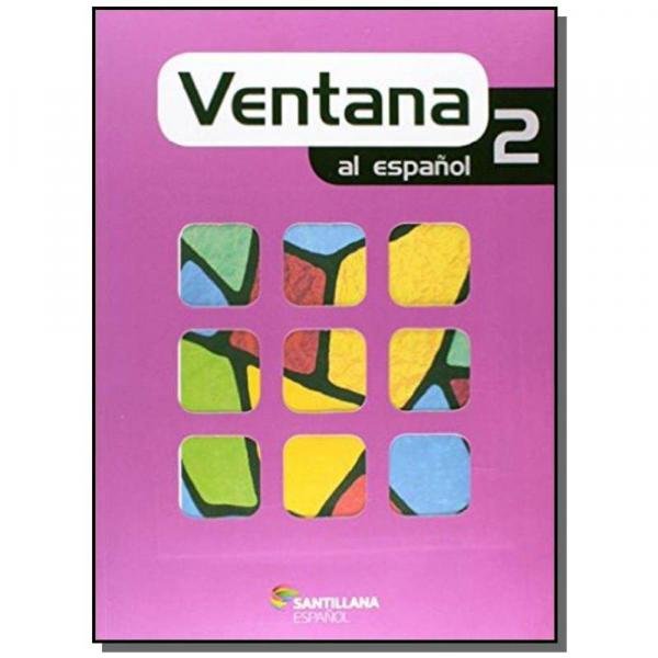 Ventana Al Español 2 - Santillana