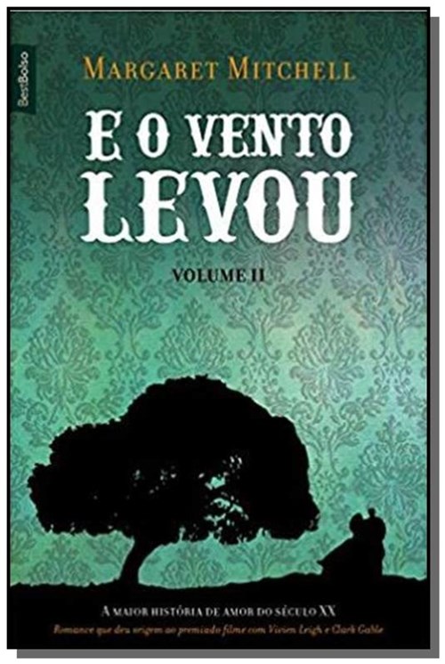 Vento Levou, e o - Volume 2 - Best Bolso