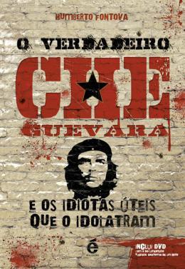 Verdadeiro Che Guevara - e Realizacoes