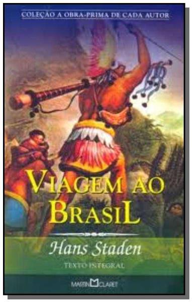 Viagem ao Brasil - Martin Claret