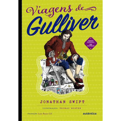 Viagens de Gulliver - 1ª Ed.