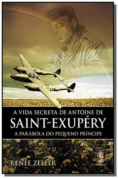 Vida Secreta de Antoine de Sant-exupery, a - Madras