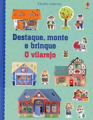 Vilarejo, O: Destaque Monte e Brinque