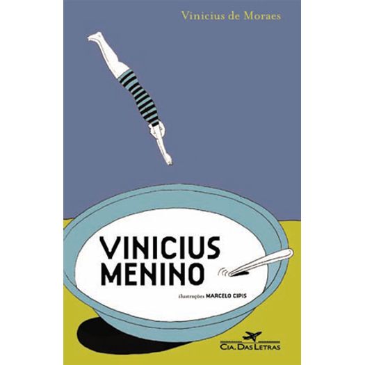 Vinicius Menino - Cia das Letras