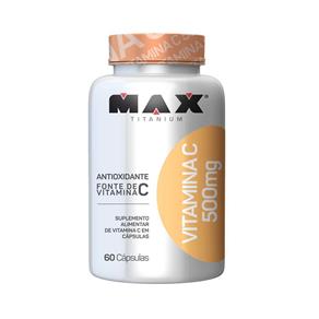 Vitamina C 500Mg - 60 Cápsulas - Max Titanium
