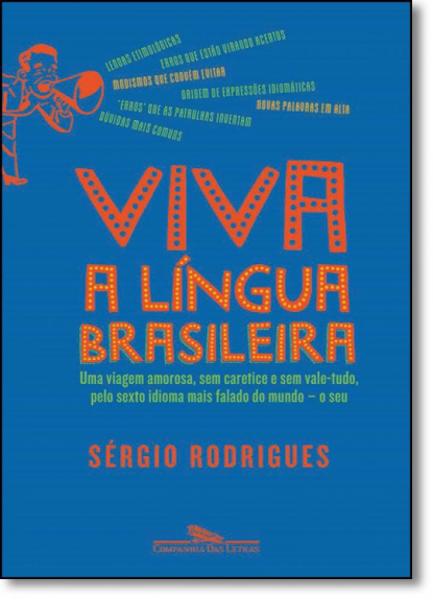 Viva a Língua Brasileira - Companhia das Letras