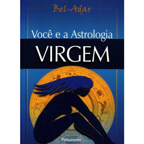 Voce e a Astrologia - Virgem