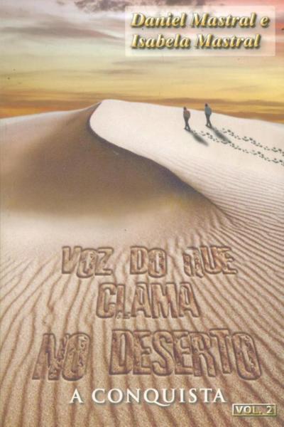 Voz do que Clama no Deserto Vol 2 - Naos - 1