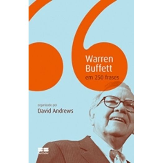Warren Buffett em 250 Frases - Best Seller