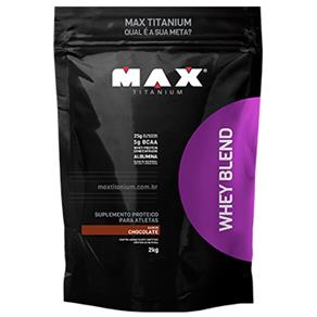 Whey Blend Refil 2kg Max Titanium Whey Blend Refil 2kg - CHOCOLATE