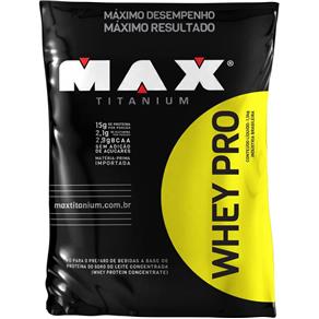 Whey Pro (refil) Max Titanium - 1,5 Kg - Vitamina de Frutas
