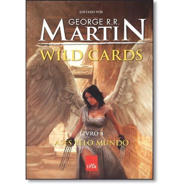 Wild Cards. Ases Pelo Mundo - Livro 4 - - Leya