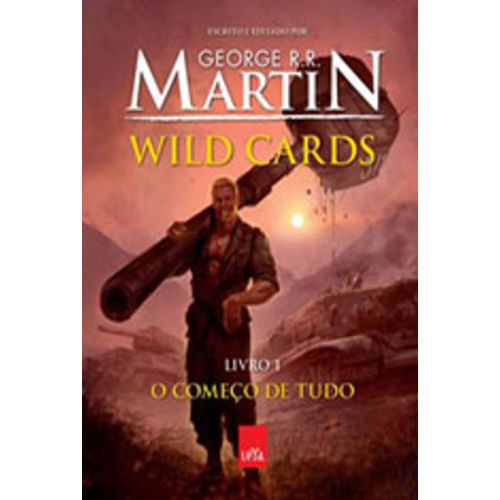 Wild Cards - Vol.1 - o Comeco de Tudo
