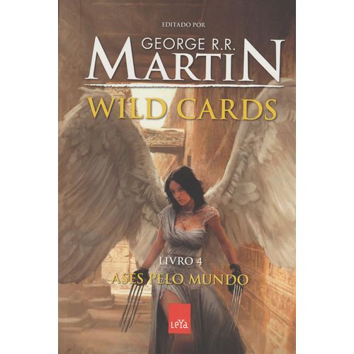 Wild Cards - Vol.4 - Ases Pelo Mundo