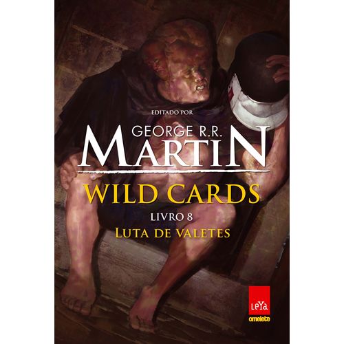Wild Cards - Vol.8 - Luta de Valetes