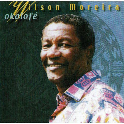 Tudo sobre 'Wilson Moreira - Okolofé'