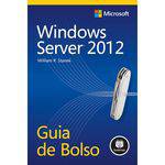 Windows Server 2012 - Guia de Bolso 1ª Ed
