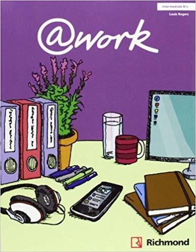 @work Intermediate B1+ - Student's Book