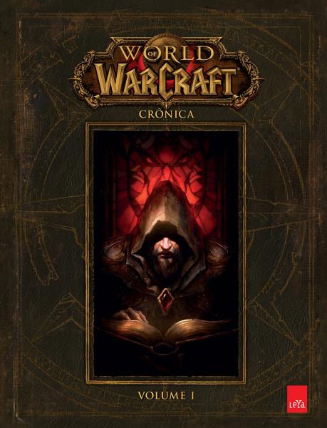 World Of Warcraft - Cronica - Vol 1 - Leya - 1