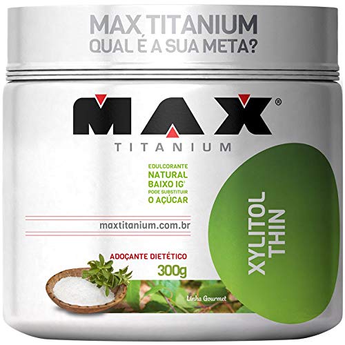 Xylitol Thin - Max Titanium