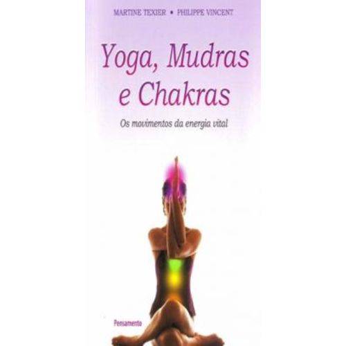 Tudo sobre 'Yoga, Mudras e Chakras'
