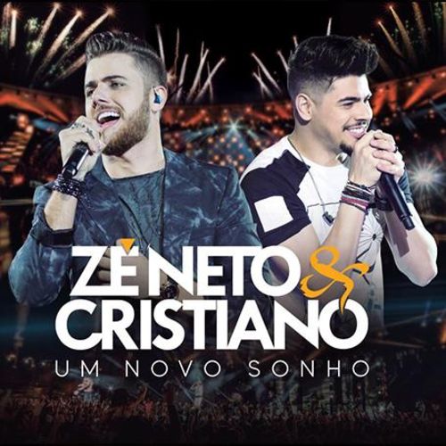 Zé Neto e Cristiano - um Novo Sonho - Cd