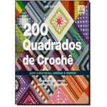 Ficha técnica e caractérísticas do produto 200 Quadrados de Crochê