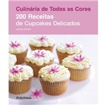 Ficha técnica e caractérísticas do produto 200 Receitas de Cupcakes Delicados - Publifolha