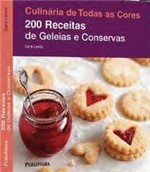 Ficha técnica e caractérísticas do produto 200 Receitas de Geleias e Conservas - Publifolha - 1